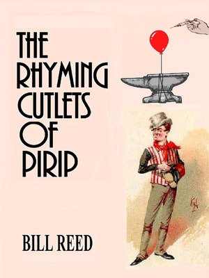 cover image of The Rhyming Cutlets of Pirip